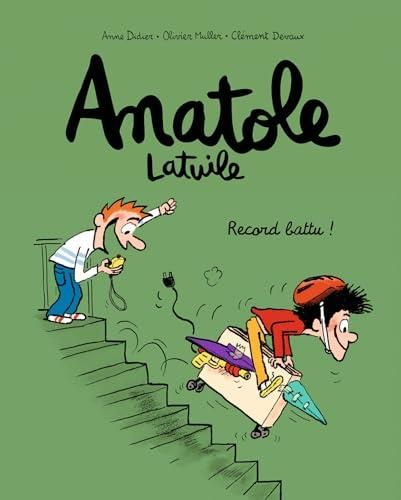 Anatole latuile : record battu ! : tome 4