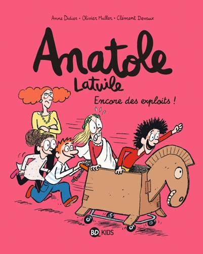 Anatole latuile T.17 : Encore des exploits !