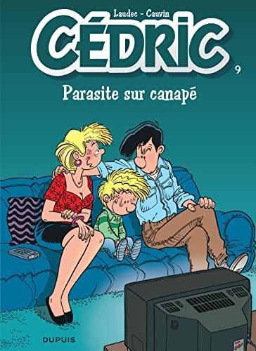 Cédric: parasite sur canapé: tome 9