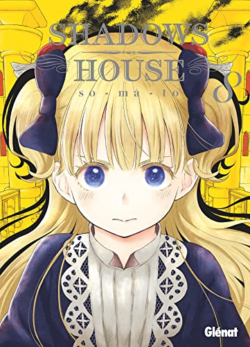 SHADOWS HOUSE : TOME 8